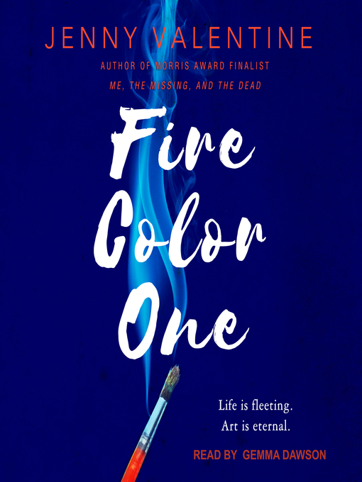 Title details for Fire Color One by Jenny Valentine - Available